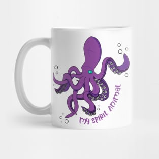 The Octopus is my Spirit Animal Mug